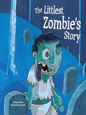 cover image of Littlest Zombie's Story